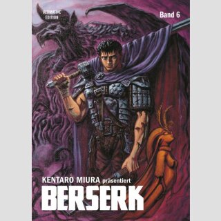 BERSERK Ultimative Edition Bd. 6