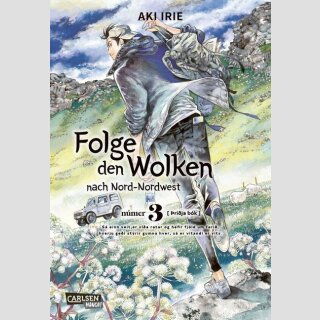 Folge den Wolken nach Nord-Nordwest Bd. 3