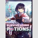 I Shall Survive Using Potions! [Paket vol. 1-6] [Light Novel] 