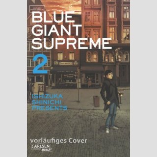 Blue Giant Supreme Bd. 2