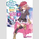 High School Prodigies Have It Easy Even in Another World! Paket vol. 1-3 [Light Novel]