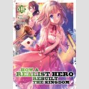 How a Realist Hero Rebuilt the Kingdom vol. 8 [Light Novel]