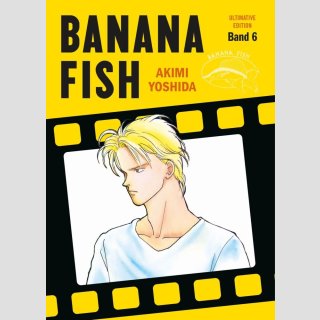 Banana Fish Bd. 6 [Ultimative Edition]