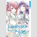 Luminous Blue Bd. 2 (Ende)