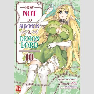 How NOT to Summon a Demon Lord Bd. 10