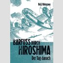 Barfuss durch Hiroshima Bd. 2 [Der Tag danach]
