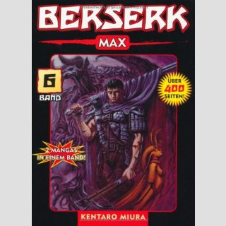 Berserk MAX Bd. 6
