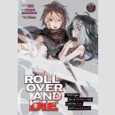 Roll over and DieI Will Fight for an Ordinary Life with...