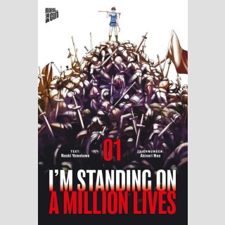 Im Standing on a Million Lives Bd. 1