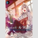 Spice &amp; Wolf: Die Abenteuer von Col und Miyuri Bd. 2