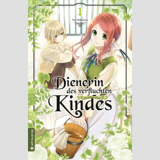 Dienerin des verfluchten Kindes Bd. 1