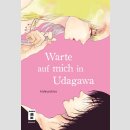 Warte auf mich in Udagawa (Einzelband)