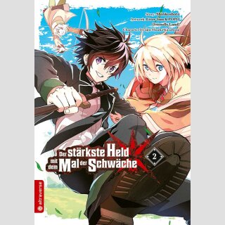 Der stärkste Held mit dem Mal der Schwäche Bd. 2