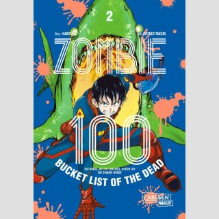 Zombie 100: Bucket List of the Dead Bd. 2