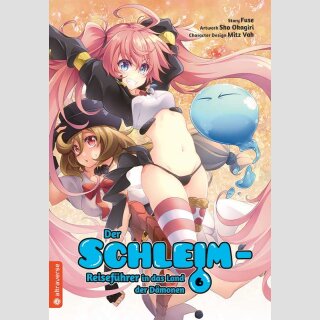 Der Schleim-Reiseführer in das Land der Dämonen Bd. 6