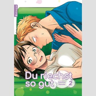 Du riechst so gut Bd. 2