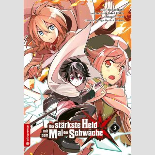 Der stärkste Held mit dem Mal der Schwäche Bd. 3