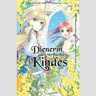 Dienerin des verfluchten Kindes Bd. 2