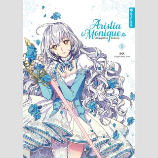 Aristia la Monique: Die gefallene Kaiserin Bd. 1 [Webtoon]