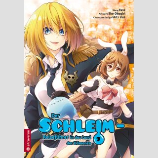 MEINE WIEDERGEBURT ALS SCHLEIM IN EINER ANDEREN WELT Der Schleim-Reiseführer in das Land der Dämonen Bd. 7