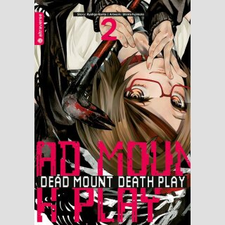 Dead Mount Death Play Bd. 2