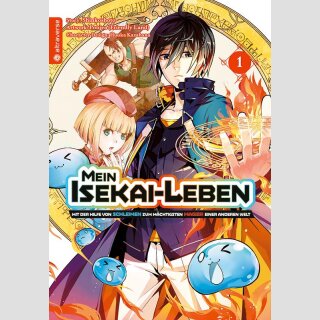 MEIN ISEKAI-LEBEN Mit der Hilfe von Schleimen zum mächtigsten Magier einer anderen Welt Bd. 1