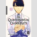 The Quintessential Quintuplets Bd. 12