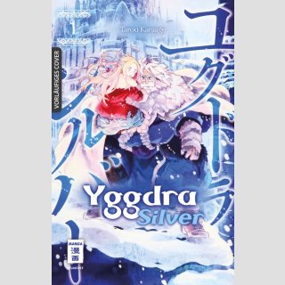 Yggdra Silver Bd. 1