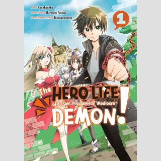 The Hero Life of a (Self-Proclaimed) Mediocre Demon! Paket vol. 1-8