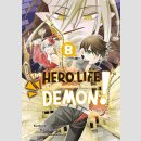The Hero Life of a (Self-Proclaimed) Mediocre Demon! Paket vol. 1-8