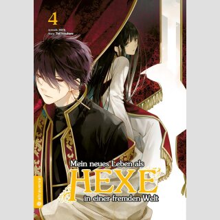 Mein neues Leben als Hexe in einer fremden Welt Bd. 4