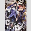 Her Majestys Swarm vol. 3 [Light Novel]