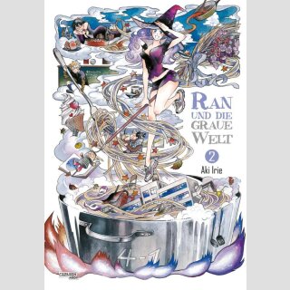 Ran und die graue Welt Bd. 2