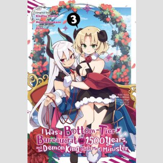I Was a Bottom-Tier Bureaucrat for 1,500 Years, and the Demon King Made Me a Minister vol. 3 [Manga] (Final Volume)