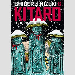 Kitaro Bd. 6: Die Hüter des Hutes