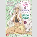 How NOT to Summon a Demon Lord Bd. 16