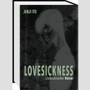 Lovesickness: Liebeskranker Horror [Hardcover]