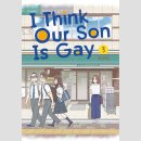 I Think Our Son Is Gay vol. 3
