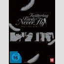 Twittering Birds Never Fly [DVD] Dont stay Gold