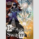 Her Majestys Swarm vol. 4 [Light Novel]