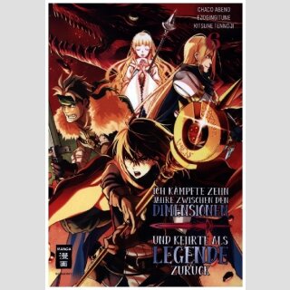 Ich kämpfte zehn Jahre zwischen den Dimensionen und kehrte als Legende zurück Bd. 6