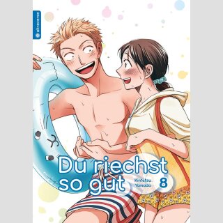 Du riechst so gut Bd. 8