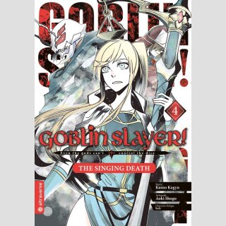 GOBLIN SLAYER! The Singing Death Bd. 4