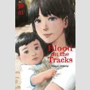Blood on the Tracks Bd. 1