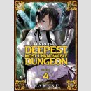 Into the Deepest Most Unknowable Dungeon vol. 4