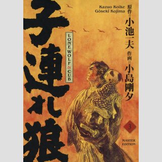 LONE WOLF & CUB Master Edition Bd. 3 [Hardcover]