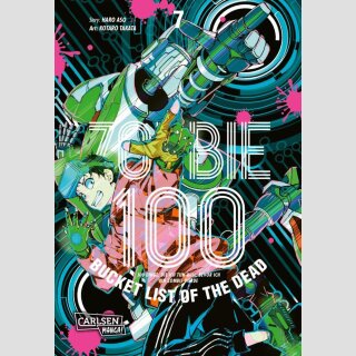 Zombie 100: Bucket List of the Dead Bd. 7