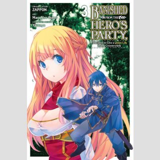 Banished From the Heros Party I Decided to Live a Quiet Life in the Countryside vol. 3 [Manga]