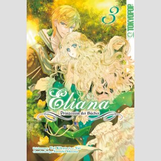 ELIANA Prinzessin der Bücher Bd. 3