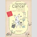 Im a Terminal Cancer Patient but Im Fine (One Shot)